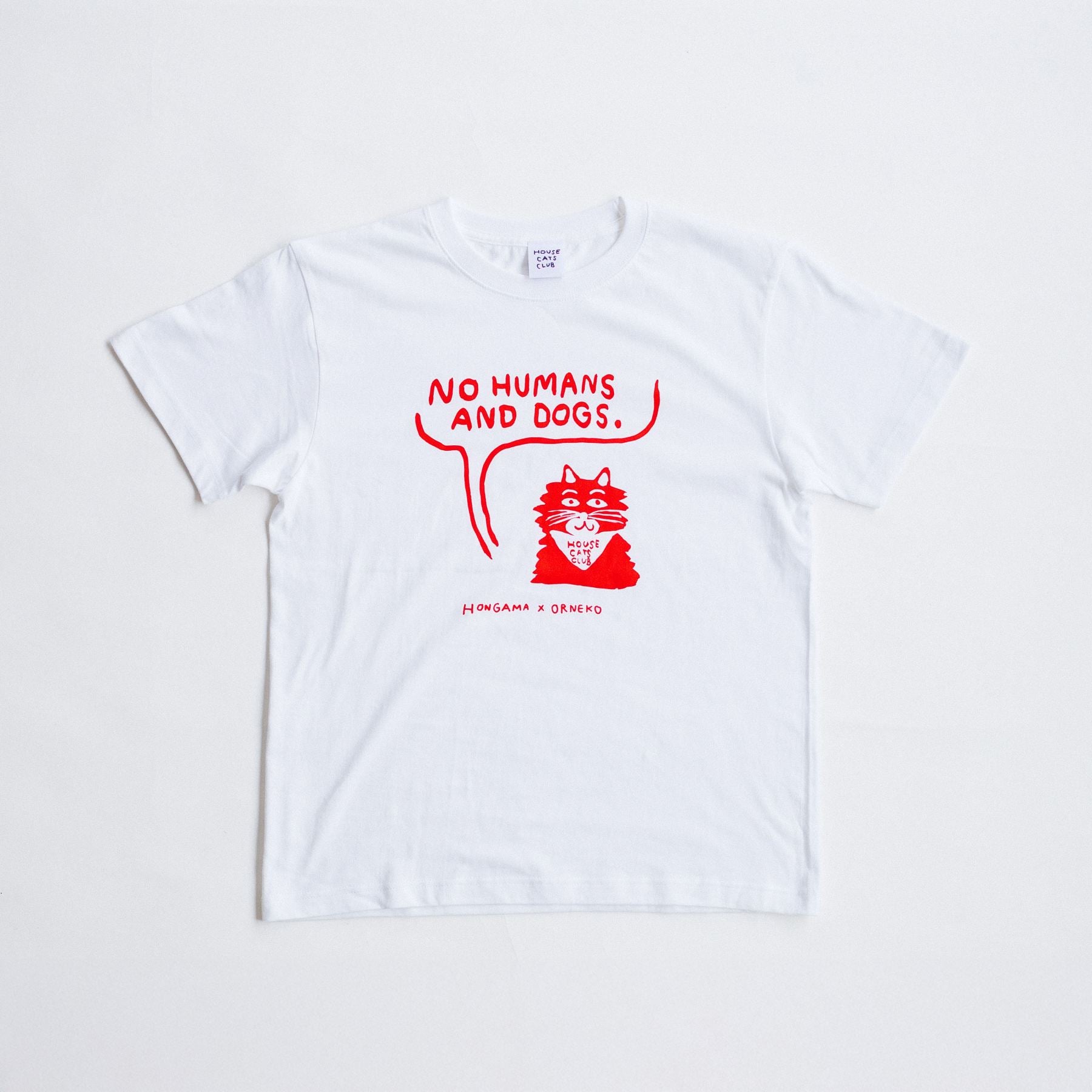 HONGAMA × Orneko Tシャツ／NO HUMANS AND DOGS｜洋服｜オルネ ド